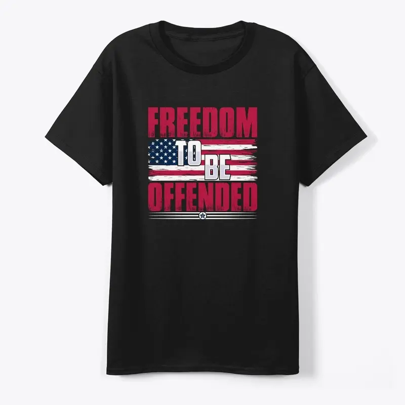 Freedom To Be Offended