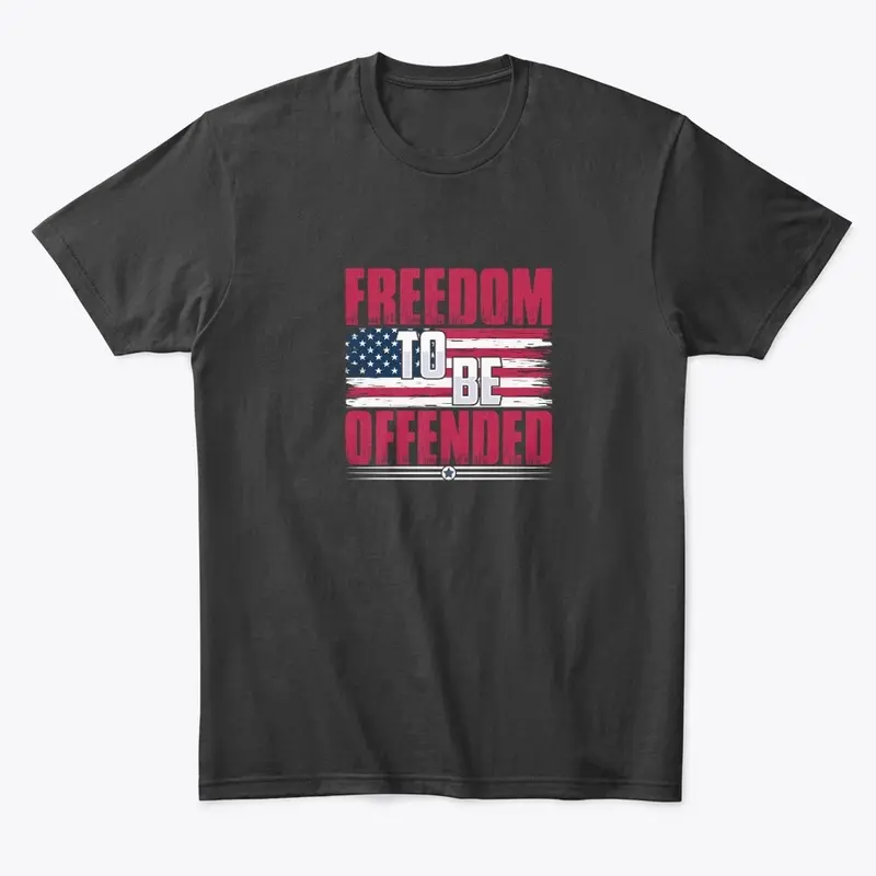 Freedom To Be Offended