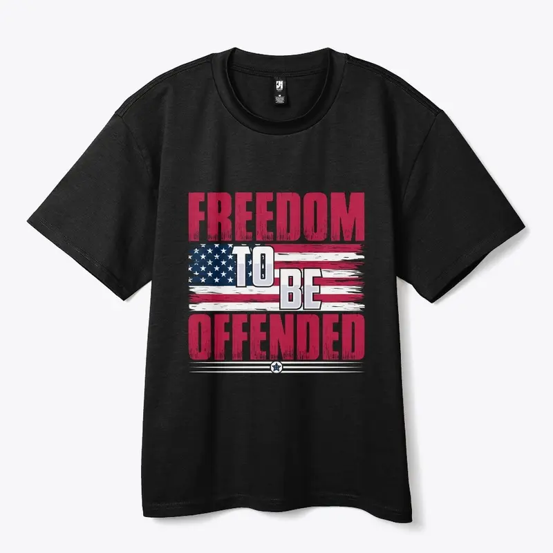 Freedom To Be Offended