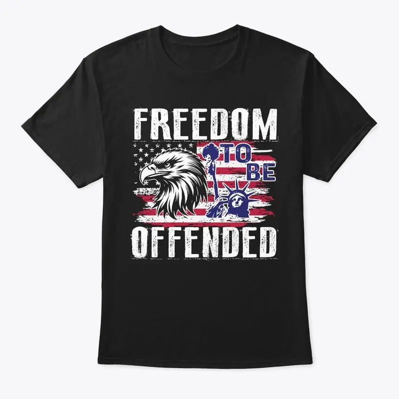 Freedom To Be Offended Eagle